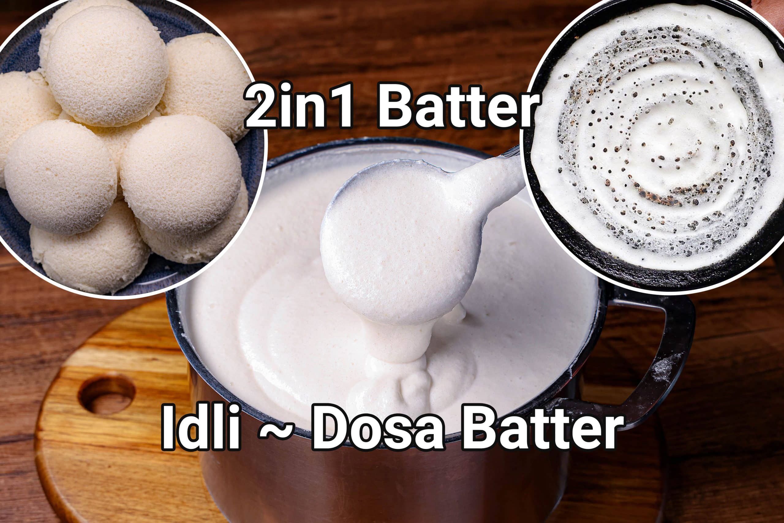 Idli Dosa Batter Recipe | 2 in 1 Multipurpose Batter For Morning Breakfast